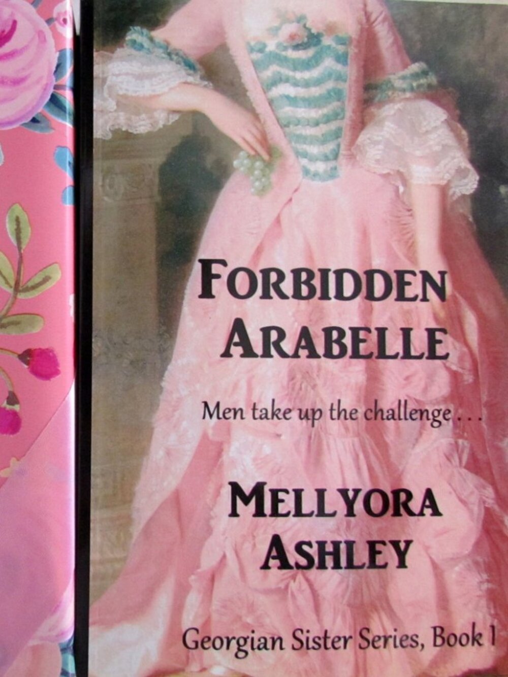 FORBIDDEN ARABELLE by MELLYORA ASHLEY, CLEAN HISTORICAL ROMANCE NOVEL, NWT